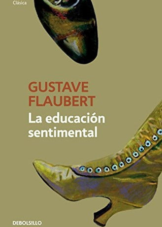 La educación sentimental, Gustave Flaubert