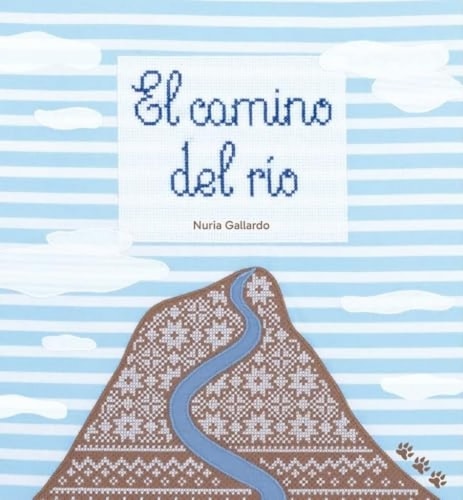 El camino del río, Nuria Gallardo