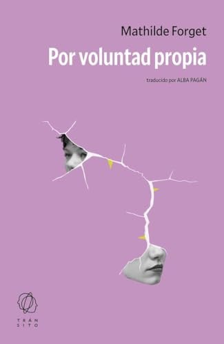 Por voluntad propia, Mathilde Forget