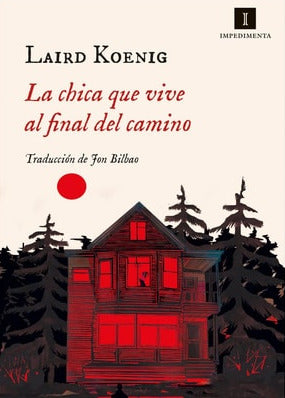 La chica que vive al final del camino, Laird Koenig