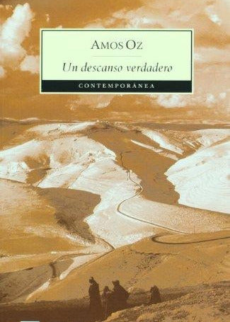 Un descanso verdadero, Amos Oz