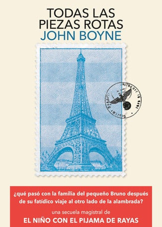 Todas Las Piezas Rotas, John Boyne