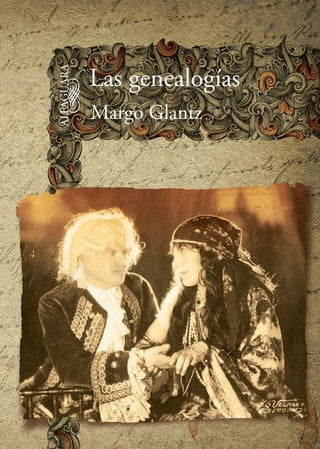 Las genealogías, Margo Glantz