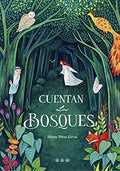 Cuentan los bosques, Helena Pérez García
