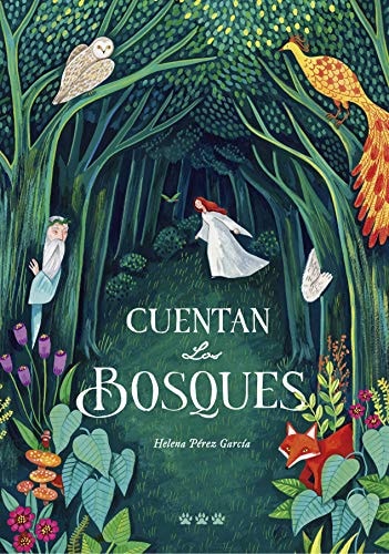 Cuentan los bosques, Helena Pérez García