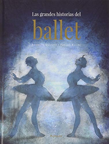 Las grandes historias del ballet, Serenella Quarello
