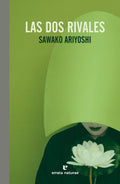 Las dos rivales, Sawako Ariyoshi