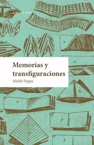 Memorias y transfiguraciones, Alaíde Foppa