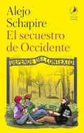 El secuestro de occidente, Alejo Schapire, 1973-