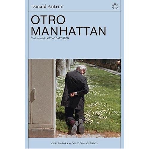 Otro Manhattan, Donald Antrim
