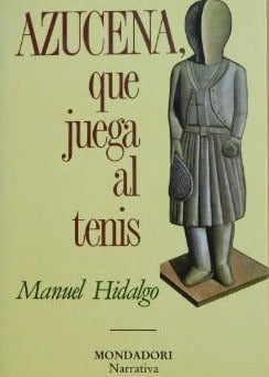 Azucena, que juega al tenis, Manuel Hidalgo