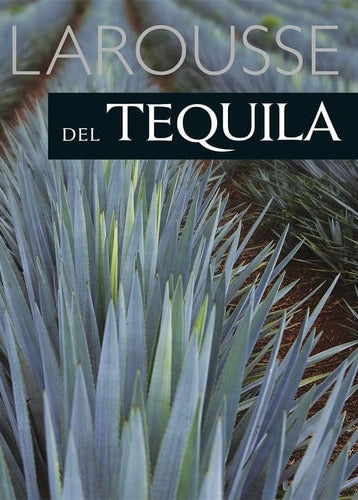 Larousse del tequila, Alberto Navarro