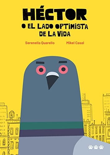 Héctor o el lado optimista de la vida, Serenella Quarello