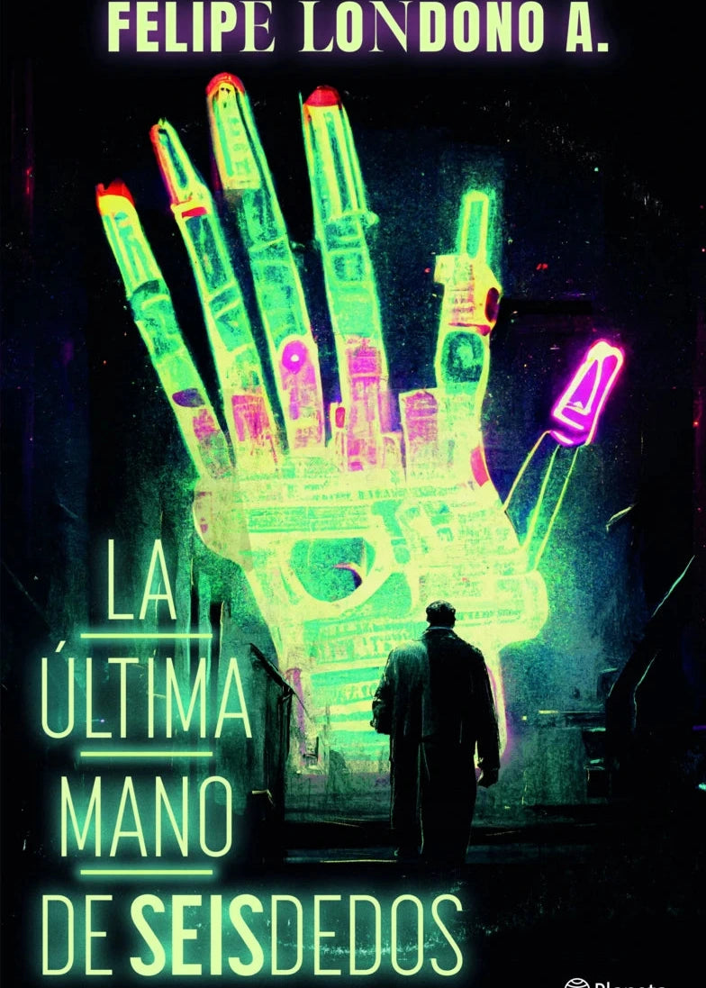 La última mano de Seisdedos, Felipe Londoño Amaya