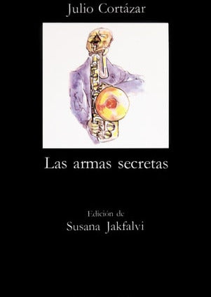 Las armas secretas, Julio Cortazar