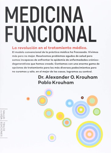 Medicina funcional, Alexander O. Krouham y Pablo Krouham