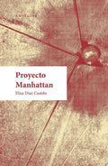 Proyecto Manhattan, Elisa Díaz Castelo
