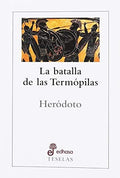 La Batalla de Las Termópilas, Herodoto