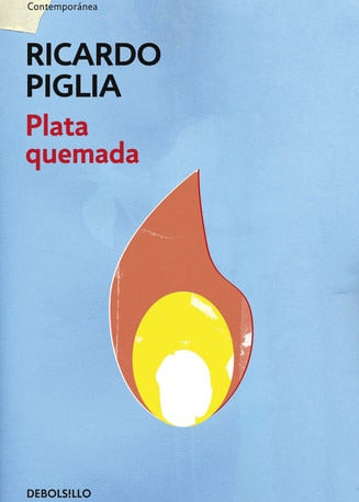 Plata quemada, Ricardo Piglia