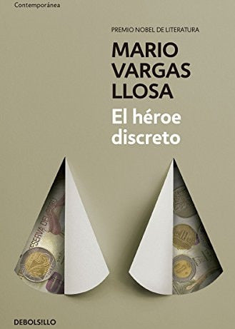 El héroe discreto, Mario Vargas Llosa
