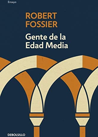 Gente de la Edad Media, Robert Fossier