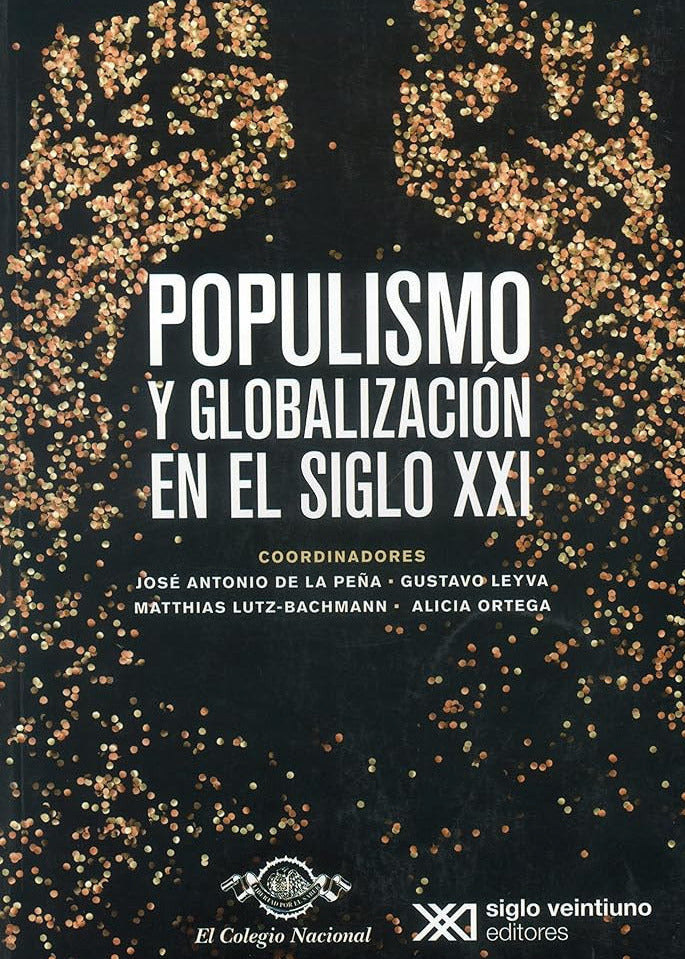 POPULISMO Y GLOBALIZACION EN EL SIGLO XXI cover image