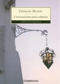 Conversaciones para solitarios, Germán Marín