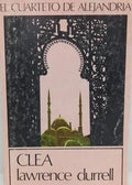 El Cuarteto De Alejandría IV (Clea), Lawrence Durrell