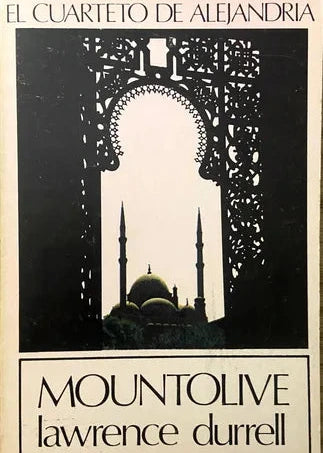 El cuarteto de Alejandría III (Mountolive), Lawrence Durrell