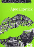 Apocalipstick, Carlos Monsiváis