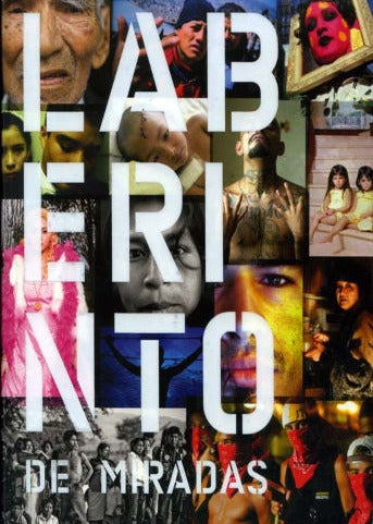 Laberinto de miradas: un recorrido por la fotografía documental en Iberoamérica