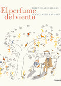 El perfume del viento, Triunfo Arciniegas