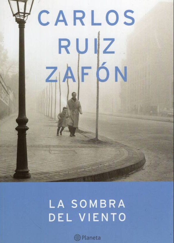 La Sombra del Viento, Carlos Ruiz Zafón